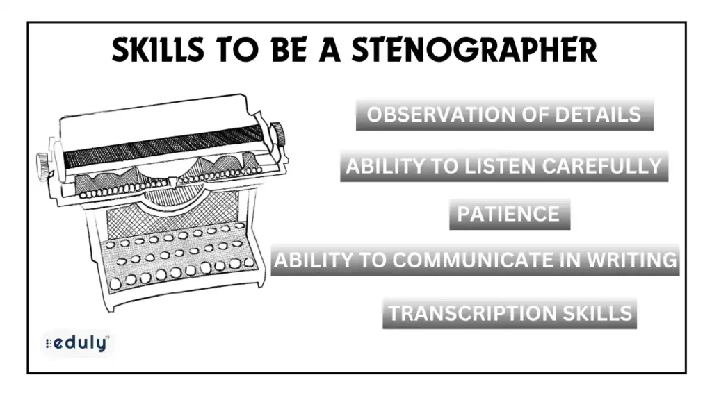 skills required to be a stenographer